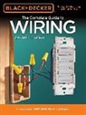 Cool Springs Press, Editors of Cool Springs Press - Black & Decker the Complete Guide to Wiring, Updated 7th Edition