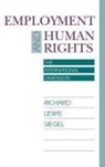 Richard Lewis Siegel - Employment and Human Rights