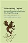 EDITED BY LINDA PILL, Linda Pilli¿, Linda Andrieu Pilliere, Wilfred Andrieu, Wilfred (Universite d'Aix-Marseille) Andrieu, Wilfrid Andrieu... - Standardising English