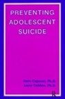Dave Capuzzi, Dave Golden Capuzzi, Capuzzi Dave, Larry Golden, Golden Larry - Preventing Adolescent Suicide