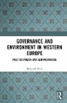 Kenneth Hanf, Kenneth Jansen Hanf, Hanf Kenneth, Alf-Inge Jansen, Jansen Alf-Inge, Kenneth Hanf... - Governance and Environment in Western Europe