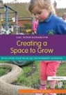 Gail Ryder Richardson - Creating a Space to Grow