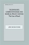 J Meyer-Stamer, Joerg Meyer-Stamer, Jorg Meyer-Stamer, Jörg Meyer-Stamer, J�rg Meyer-Stamer - Technology, Competitiveness and Radical Policy Change