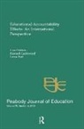 Kenneth Leithwood, Kenneth Earl Leithwood, Lorna Earl, Kenneth Leithwood, Leithwood Kenneth - Educational Accountability Effects