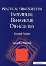 Geraldine Mitchell, Mitchell Geraldine - Practical Strategies for Individual Behaviour Difficulties