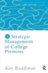 Ken Ruddiman, Ruddiman Ken - Strategic Management of College Premises