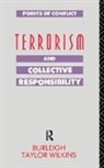 Burleigh Taylor Wilkins, Burleigh Taylor Wilkins - Terrorism and Collective Responsibility