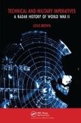 L Brown, L. Brown - Technical and Military Imperatives A Radar History of World War 2