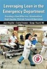 Joyce Kerpchar, Joyce Protzman Kerpchar, Kerpchar Joyce, George Mayzell, Charles Protzman, Protzman Charles - Leveraging Lean in the Emergency Department
