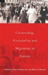 David Cesarani, David (University of Southampton and the Cesarani, David Fulbrook Cesarani, David Cesarani, Cesarani David, Mary Fulbrook - Citizenship, Nationality and Migration in Europe
