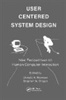 Donald A. Norman, Donald A. Draper Norman, Stephen W. Draper, Draper Stephen W., Donald A. Norman, Norman Donald A. - User Centered System Design