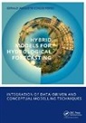 Gerald Augusto Corzo Perez, Corzo Perez Gerald Augusto - Hybrid Models for Hydrological Forecasting: Integration of Data
