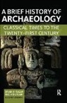 Nadia Durrani, Brian M. Fagan - Brief History of Archaeology