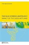 Yasis Abbas Mohamed, Yasis Abbas (Inst. For Water Education Mohamed, Mohamed Yasis Abbas - Nile Hydroclimatology: Impact of the Sudd Wetland