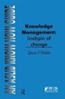 Sylvia P Webb, Sylvia P Webb Webb, Sylvia P. Webb - Knowledge Management: Linchpin of Change