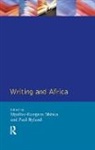 Paul Hyland, Mpalive-Hangson Msiska, Mpalive-Hangson Hyland Msiska, Msiska Mpalive-Hangson, Paul Hyland, Mpalive-Hangson Msiska - Writing and Africa