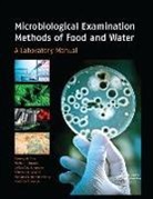 Neusely da Silva - Microbiological Examination Methods of Food and Water