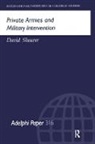 David Shearer, Shearer David - Private Armies and Military Intervention