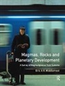 Eric A. K. Middlemost, Eric A.K. Middlemost - Magmas, Rocks and Planetary Development