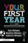 Katherine Whitaker, Madeline Whitaker, Todd Whitaker, Todd (Indiana State University Whitaker, Todd Whitaker Whitaker, Madeline Whitaker Good - Your First Year