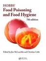 Betty C. Hobbs, Christine Little, Little Christine, Jim McLauchlin, Jim (Health Protection Agency Mclauchlin, Jim Little Mclauchlin... - Hobbs'' Food Poisoning and Food Hygiene