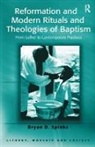 Bryan D. Spinks, Professor Bryan D. Spinks - Reformation and Modern Rituals and Theologies of Baptism