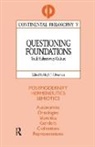 Hugh J. Silverman, Hugh J. Silverman, Silverman Hugh J. - Questioning Foundations