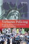 L. Morgan Banks III, David G. Bolgiano, David G. Banks Bolgiano, David G. Banks III Bolgiano, David G. Patterson Bolgiano, Bolgiano David G.... - Virtuous Policing