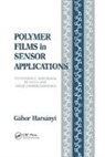 Gabor Harsanyi, Gábor Harsányi, Harsanyi Gabor - Polymer Films in Sensor Applications