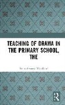 Brian Woolland, Brian George Woolland, Woolland Brian George - Teaching of Drama in the Primary School, the
