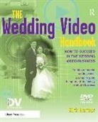 Kirk Barber, Barber Kirk - Wedding Video Handbook