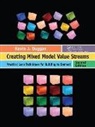 Kevin J. Duggan, Kevin J. (Duggan Associates Duggan, Duggan Kevin J., Robert Engel - Creating Mixed Model Value Streams