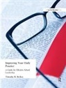 Tim Berkey, Timothy B. Berkey, Berkey Tim - Improving Your Daily Practice
