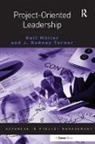Ralf Muller, Ralf Turner Muller, Ralf Müller, Muller Ralf, J Rodney Turner - Project-Oriented Leadership