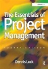 Dennis Lock, Mr Dennis Lock - Essentials of Project Management