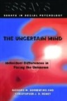 Christopher J.R. Roney, Richard M. Sorrentino - The Uncertain Mind
