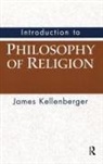 James Kellenberger - Introduction to Philosophy of Religion