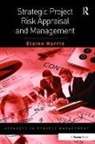 Elaine Harris, Harris Elaine - Strategic Project Risk Appraisal and Management