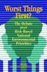 Adam M. Finkel, Adam M. Golding Finkel, Finkel Adam M., Dominic Golding, Golding Dominic - Worst Things First