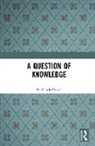 Richenda Power, Power Richenda - Question of Knowledge