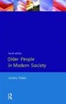 Anthea Tinker, Tinker Anthea - Older People in Modern Society