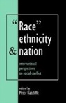 Peter Ratcliffe, Peter Ratcliffe, Ratcliffe Peter - Race, Ethnicity and Nation