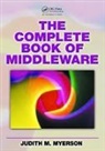 Judith M. Myerson, Judith M. (It Consultant Myerson, Myerson Judith M. - Complete Book of Middleware