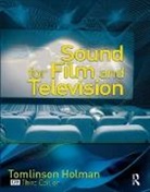 F, Tomlinson Holman, Tomlinson (President of Tmh Corporation Holman, Holman Tomlinson - Sound for Film and Television