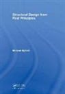 BYFIELD, Michael Byfield - Structural Design From First Principles