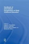 Jaipaul L. (Syracuse University Roopnarine, Suzanne Flannery Quinn, Suzanne (University of Roehampton Flannery Quinn, Flannery Quinn Suzanne, James E. Johnson, James E. (Pennsylvania State University Johnson... - Handbook of International Perspectives on Early Childhood Education