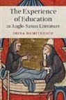 Irina Dumitrescu, Irina (Rheinische Friedrich-Wilhelms-U Dumitrescu, Irina (Rheinische Friedrich-Wilhelms-Universitat Bonn) Dumitrescu, DUMITRESCU IRINA - Experience of Education in Anglo-Saxon Literature