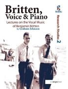 Graham Johnson, Johnson Graham - Britten, Voice and Piano