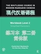 Pei-Chia Chen, Chen Pei-Chia, Baozhang He, He Baozhang, Claudia Ross, Claudia He Ross... - Routledge Course in Modern Mandarin Chinese Workbook Level 2