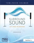 F, Tomlinson Holman, Tomlinson (President of Tmh Corporation Holman, Holman Tomlinson - Surround Sound